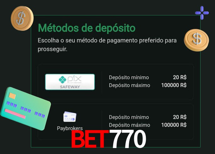 O cassino bet770 oferece uma grande variedade de métodos de pagamento